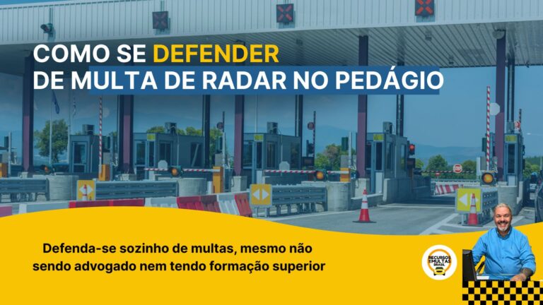 MULTA DE RADAR NO PEDÁGIO