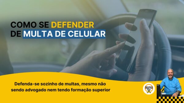 RECURSO PARA MULTA DE CELULAR