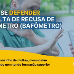 RECURSO DE RECUSA DE ETILÔMETRO – BAFÔMETRO
