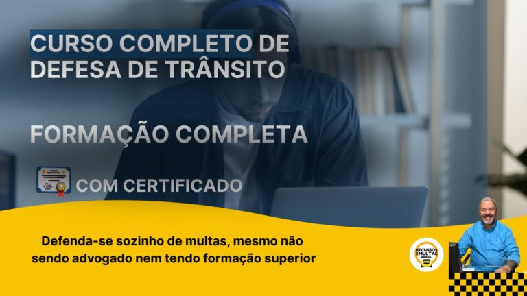 CURSO COMPLETO DE DEFESA DE TRÂNSITO