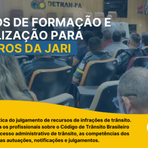 CURSO DE FORMAÇÃO E ATUALIZAÇÃO PARA MEMBROS DA JARI