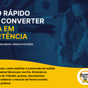 RECURSO PARA CONVERSÃO DE MULTA EM ADVERTÊNCIA
